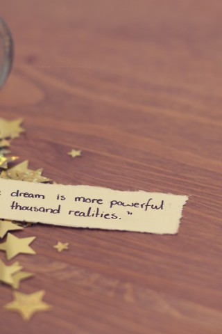 Dreams are Powerful Wallpaper 084