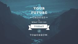 Your Future Motivational Wallpaper 860